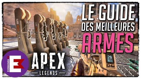 meilleur arme apex|Meilleures armes d’Apex Legends Saison 20 : chaque arme classée